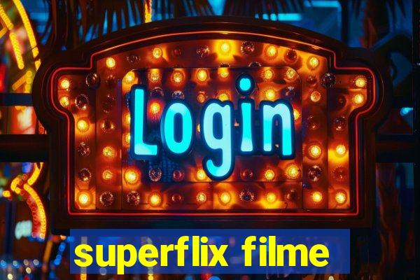 superflix filme